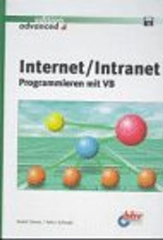 Internet - Intranet. Programmieren mit VB