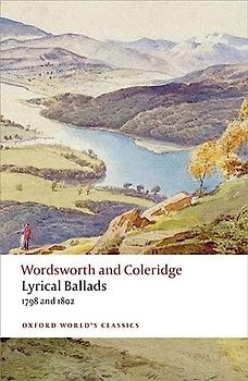 Lyrical Ballads: 1798 and 1802 (Oxford World's Classics)