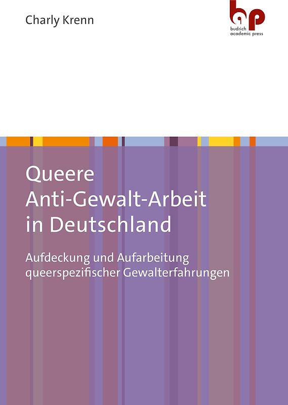 Queere Anti-Gewalt-Arbeit in Deutschland