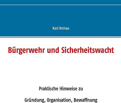 Bürgerwehr und Sicherheitswacht