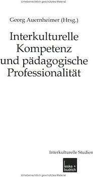 Interkulturelle Kompetenz und pädagogische Professionalität