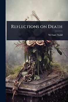 Reflections on Death