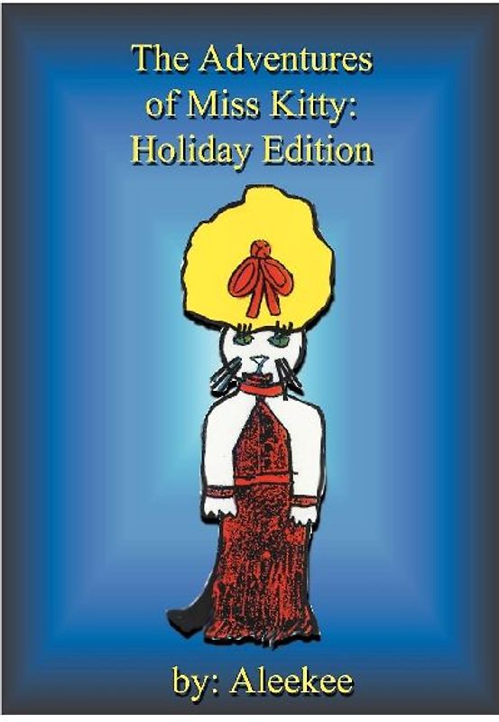 The Adventures of Miss Kitty