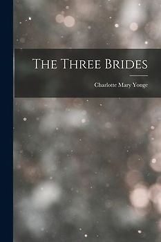 The Three Brides