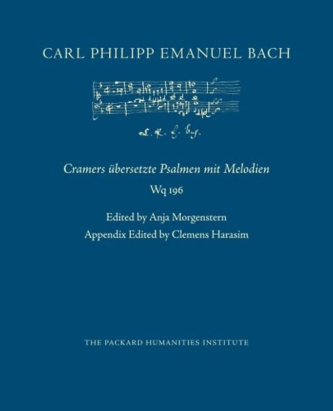 Cramers übersetzte Psalmen mit Melodien, Wq 196 (CPEB:CW Offprints, Band 19)