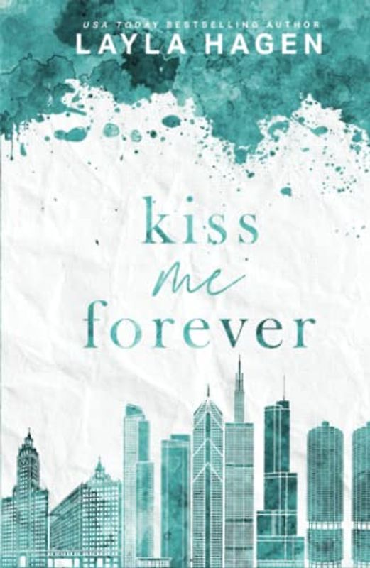 Kiss Me Forever (The Maxwell Brothers)