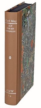 Karl Mays Werke: Historisch-Kritische Ausgabe für die Karl-May-Stiftung / Abteilung I: Auf der See gefangen