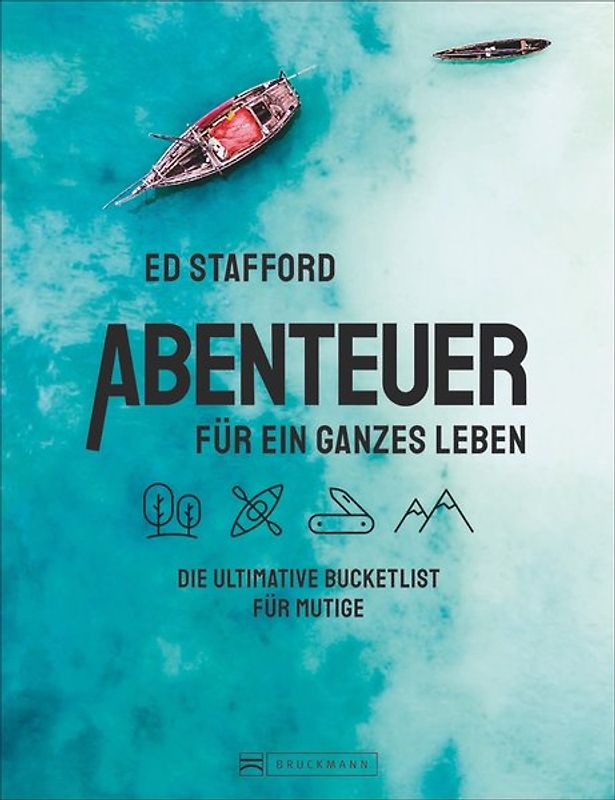 Abenteuer für ein ganzes Leben