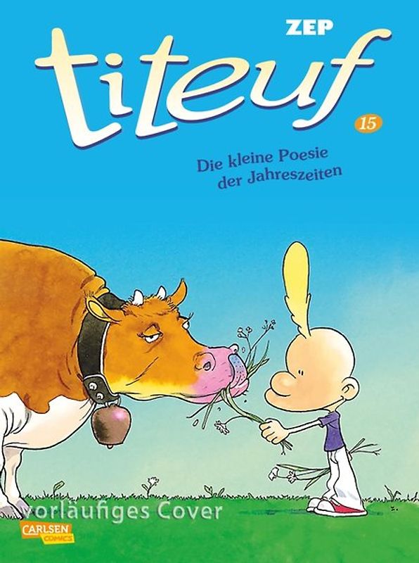 Titeuf 15: Die kleine Poesie der Jahreszeiten