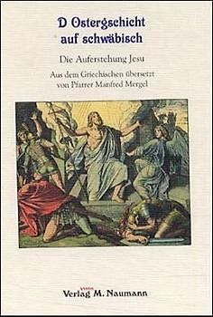 D Ostergschicht auf schwäbisch