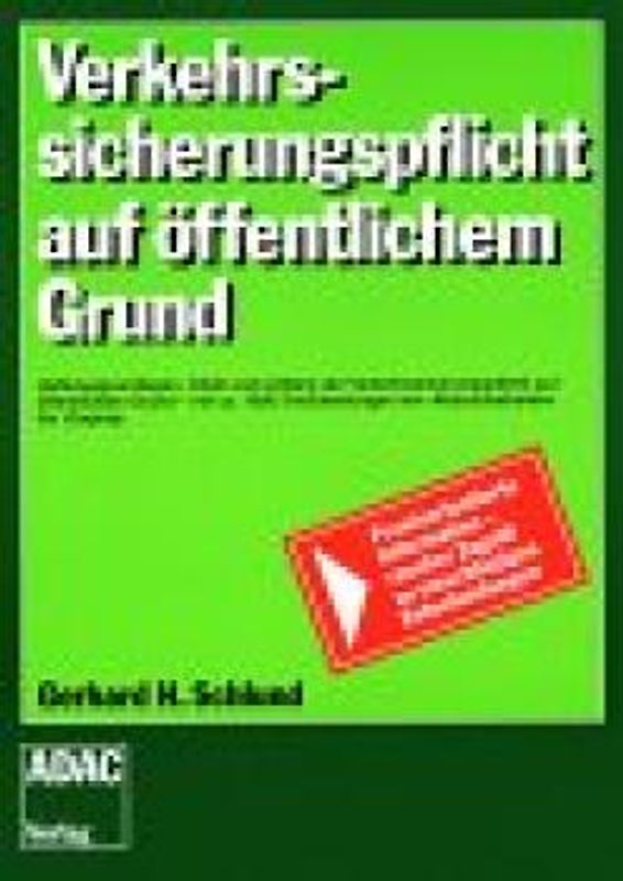 Verkehrssicherungspflicht auf öffentlichem Grund