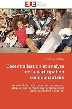 Décentralisation et analyse de la participation communautaire