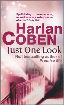 Just One Look - Harlan Coben