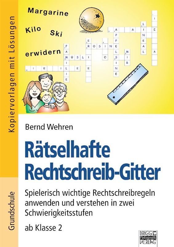 Brigg: Deutsch - Grundschule - Schreiben / Rätselhafte Rechtschreib-Gitter