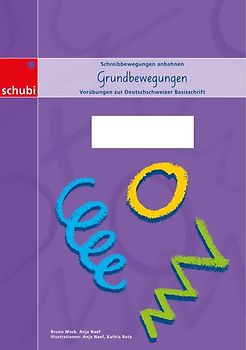 Schreiblehrgang Deutschschweizer Basisschrift / Grundbewegungen. Vorübungen zur Deutschschweizer Basisschrift: A3