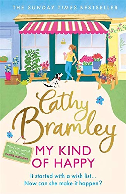 My Kind of Happy: The new feel-good, funny novel from the Sunday Times bestseller