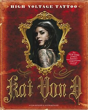 Kat Von D: High Voltage Tattoo | Deutsche Ausgabe
