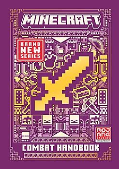 All New Official Minecraft Combat Handbook: The Latest Updated & Revised Essential 2022 Guide Book for the Best Selling Video Game of All Time