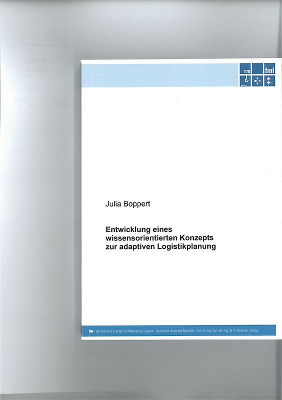 Entwicklung eines wissensorientierten Konzepts zur adaptiven Logistikplanung