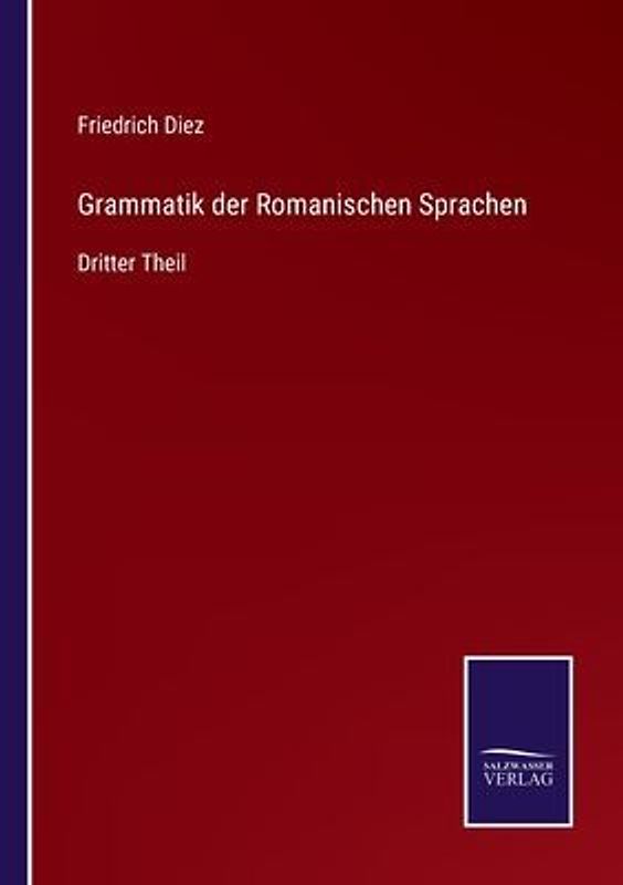 Grammatik der Romanischen Sprachen