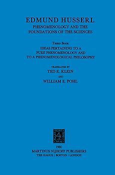 Ideas Pertaining to a Pure Phenomenology and to a Phenomenological Philosophy