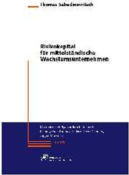 Risikokapital für mittelständische Wachstumsunternehmen