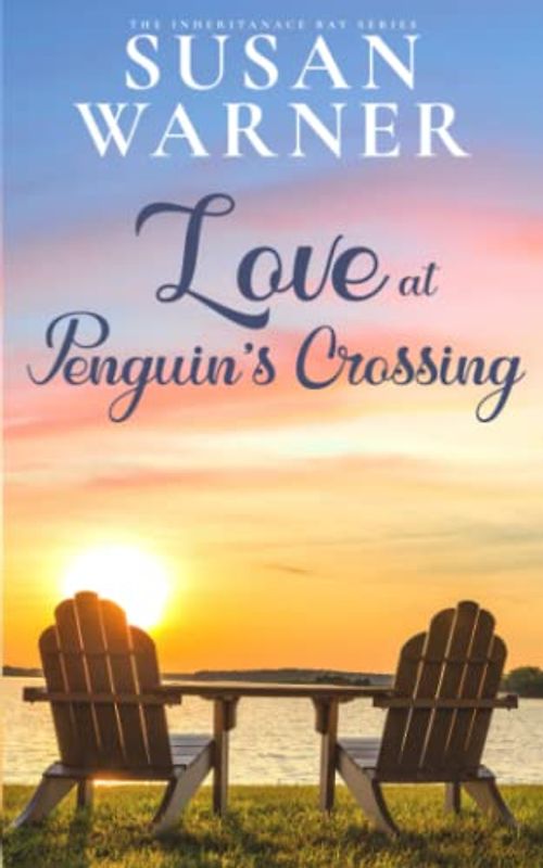 Love at Penguin's Crossing: Small Town Romance (Inheritance Bay, Band 7)