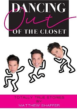 Dancing Out of the Closet - Totally True Stories (hardback)
