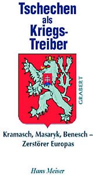 Tschechen als Kriegstreiber