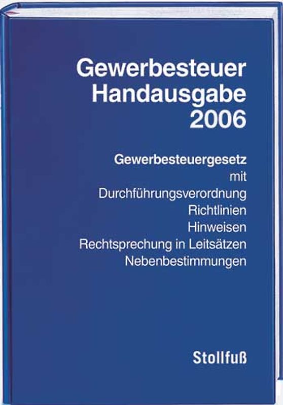 Gewerbesteuer-Handausgabe 2006