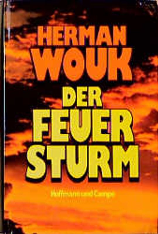 Der Feuersturm. Roman