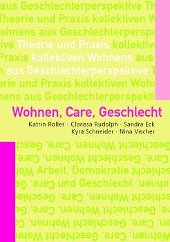 Wohnen, Care, Geschlecht