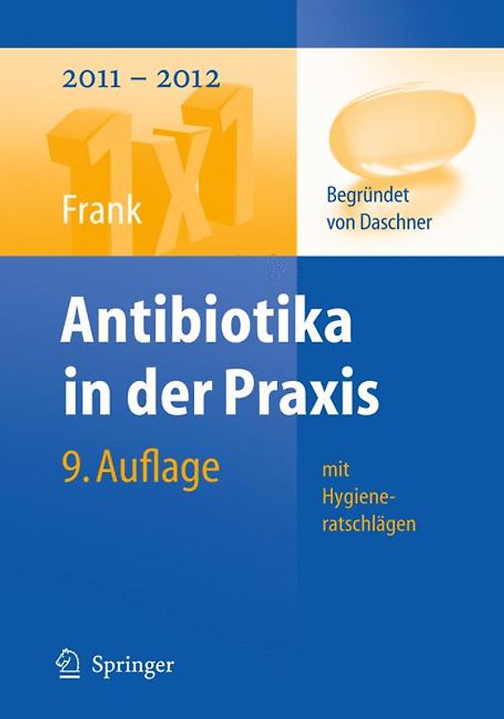 Antibiotika in der Praxis mit Hygieneratschlägen