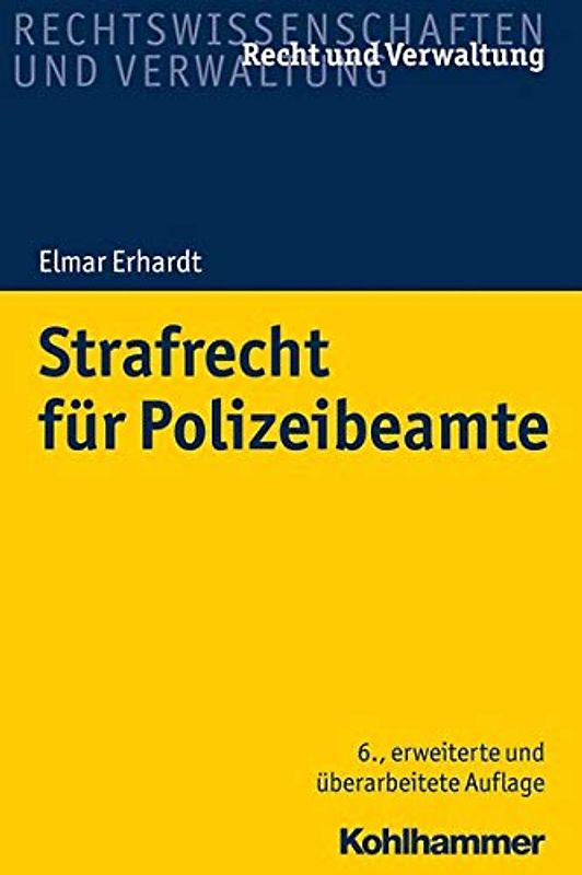 Strafrecht für Polizeibeamte