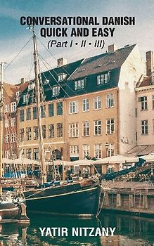 The Most Innovative Technique to Learn the Danish Language - Part 1, 2 And 3