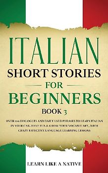 Italian Short Stories for Beginners Book 3