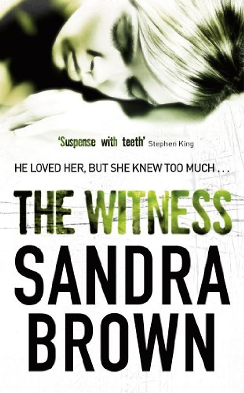 The Witness - Sandra Brown