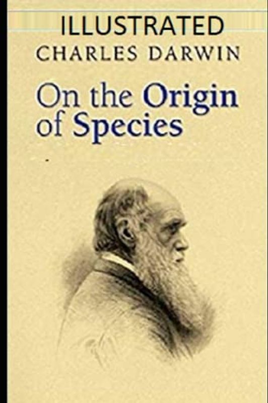 On the Origin of Species Illustrated