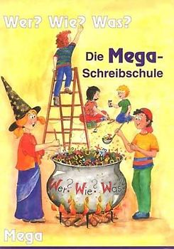 Die Mega-Schreibschule