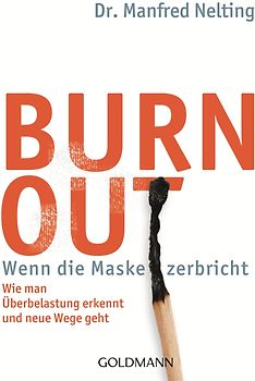 Burn-out - Wenn die Maske zerbricht