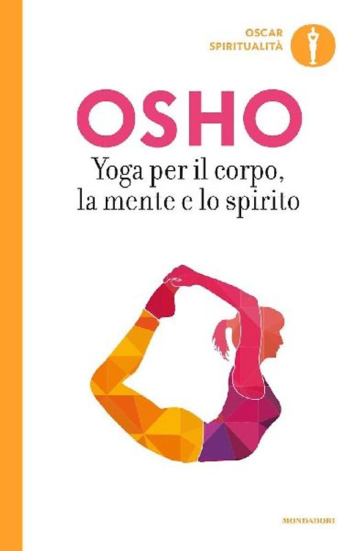 Yoga per il corpo, la mente e lo spirito