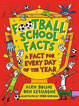 Football School Facts: A Fact for Every Day of the Year