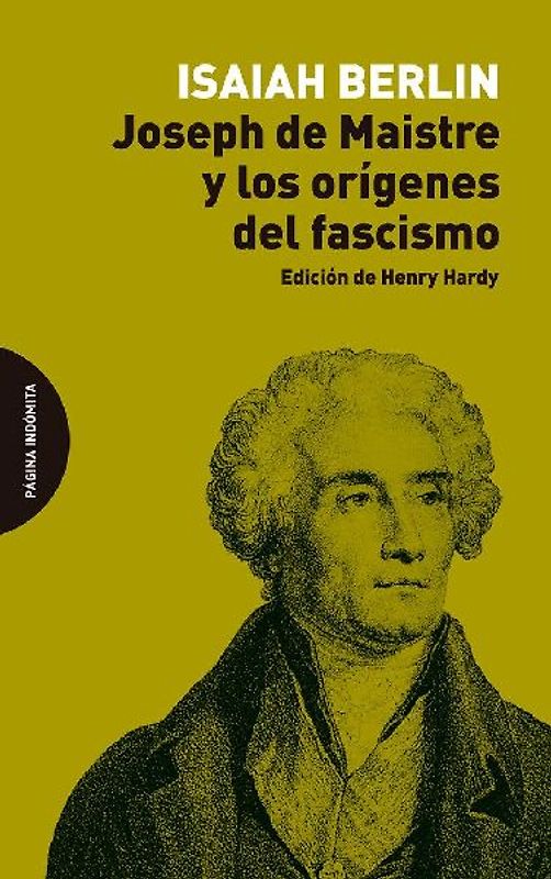 Joseph de Maistre y los orígenes del fascismo
