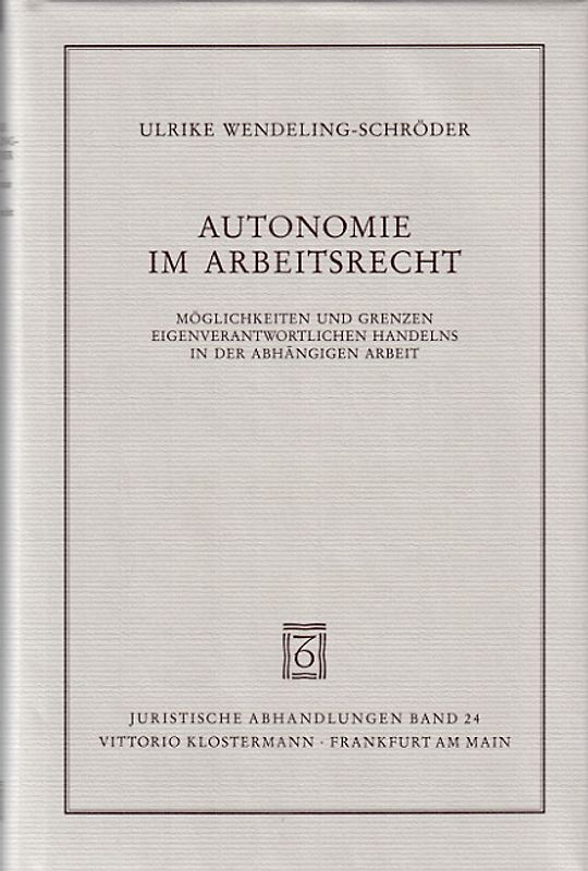 Autonomie im Arbeitsrecht
