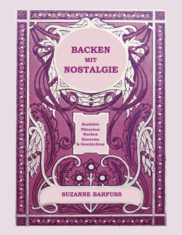 Backen mit Nostalgie