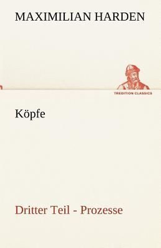 Köpfe. Dritter Teil