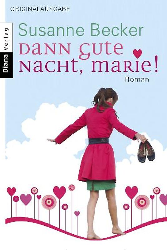 Dann gute Nacht, Marie!
