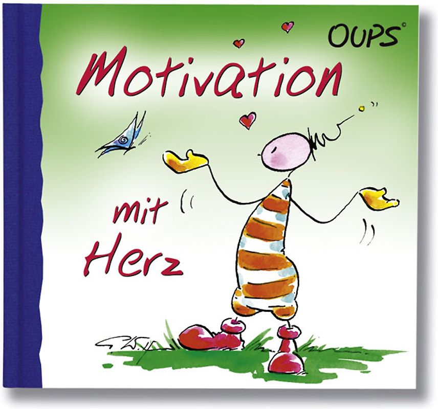 Motivation mit Herz