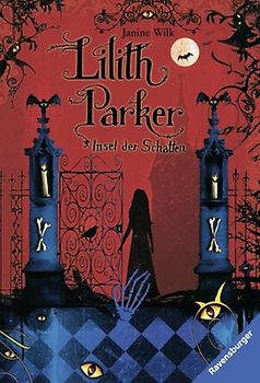 Lilith Parker, Band 1: Insel der Schatten