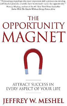 The Opportunity Magnet
